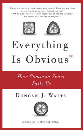 Everything Is Obvious